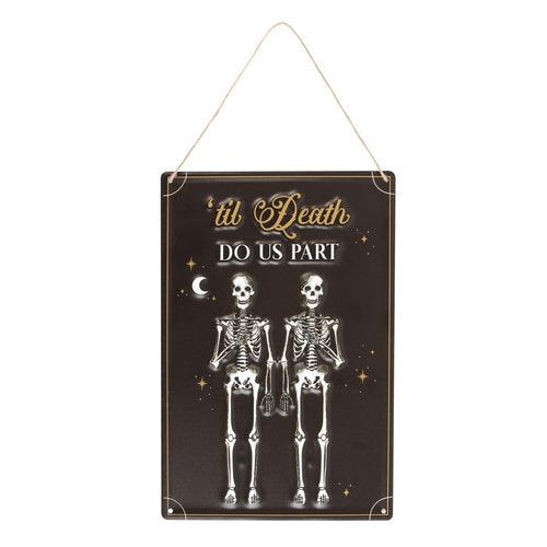 Til Death Do Us Part Metal Sign
