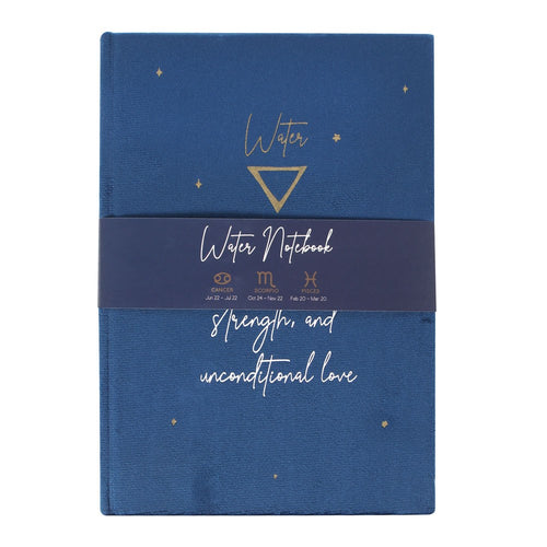 Water Element Velvet A5 Notebook  Cancer, Scorpio and Pisces are the three zodiac signs represented by the water element. This blue velvet notebook features 'Dreaming, healing, strength, and unconditional love' text on the front cover and a starry sky on the reverse, perfectly capturing the best traits of the zodiac water signs.