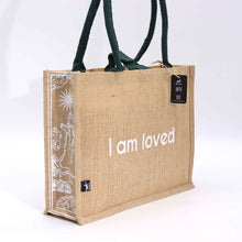 Load image into Gallery viewer, I Am Loved Jute Bag