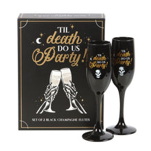Load image into Gallery viewer, Til Death Do Us Party Champagne Flute Set
